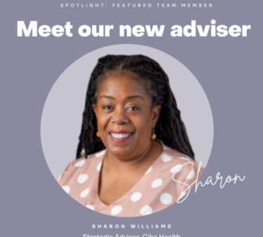 We are proud to announce that Sharon A. Williams has joined the Ciba Health team as a Strategic Adviser.